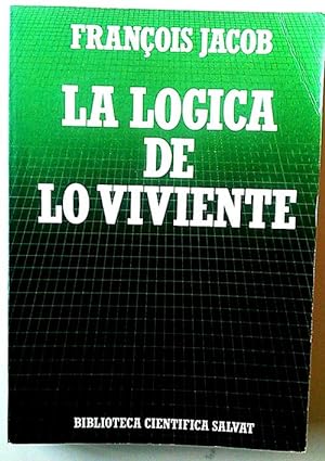 Seller image for La lgica de lo viviente for sale by Librera Salvalibros Express