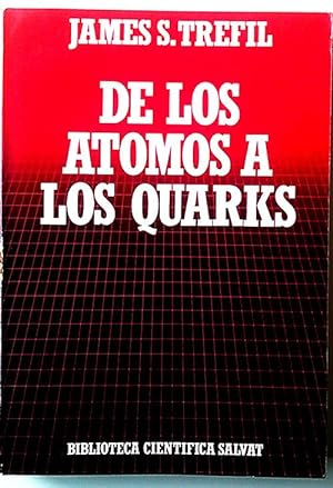 De los átomos a los quarks
