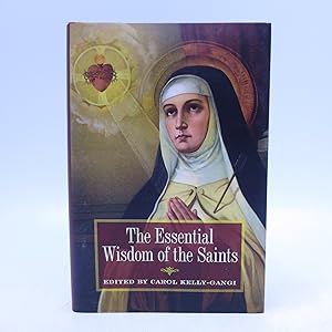 The Essential Wisdom of the Saints