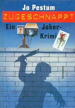 Zugeschnappt Ein Joker-Krimi