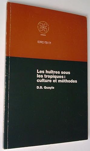 Seller image for Les huitres sous les tropiques: culture et mthodes for sale by Claudine Bouvier