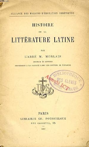 Bild des Verkufers fr HISTOIRE DE LA LITTERATURE LATINE zum Verkauf von Le-Livre