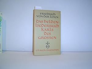 Seller image for Das Heldenliederbuch Karls des Großen. Bestand-Gehalt-Wirkung. for sale by Zellibooks. Zentrallager Delbrück