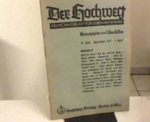 Imagen del vendedor de Der Hochweg. Ein Monatsblatt fr Leben und Wirken. 25. Jahr, 2. Heft, November 1937 a la venta por Zellibooks. Zentrallager Delbrck