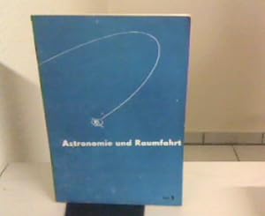 Bild des Verkufers fr Astronomie und Raumfahrt Heft 5 -1969 zum Verkauf von Zellibooks. Zentrallager Delbrck