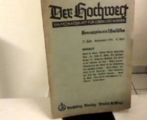 Imagen del vendedor de Der Hochweg. Ein Monatsblatt fr Leben und Wirken. 23. Jahr, 12. Heft, September 1936 a la venta por Zellibooks. Zentrallager Delbrck