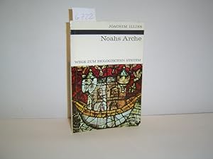 Seller image for Noahs Arche Wege zum biologischen System for sale by Zellibooks. Zentrallager Delbrck