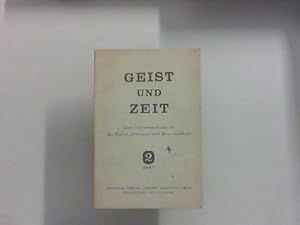 Immagine del venditore per Geist und Zeit. Eine Zweimonatschrift fr Kunst, Literatur und Wissenschaft, Heft 2. - 1957. venduto da Zellibooks. Zentrallager Delbrck