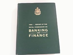 1964-- REPORT OF THE ROYAL COMMISSION ON BANKING AND FINANCE.