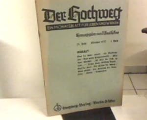 Imagen del vendedor de Der Hochweg. Ein Monatsblatt fr Leben und Wirken. 5. Jahr, 1. Heft, Oktober 1937 a la venta por Zellibooks. Zentrallager Delbrck