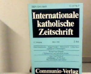 Bild des Verkufers fr Internationale katholische Zeitschrift. 13. Jg., Mrz 1984. zum Verkauf von Zellibooks. Zentrallager Delbrck