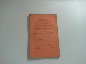 Manual Training in public schools of Philadelphia vol. III, No. 2, Whole No. 14, March 1890