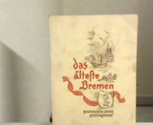 Bild des Verkufers fr Das lteste Bremen Seehafen oder Brckenort? Ein Beitrag zur Entstehungsgeschichte Bremens. zum Verkauf von Zellibooks. Zentrallager Delbrck