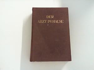 Seller image for Der Arzt im Hause 1. Band for sale by Zellibooks. Zentrallager Delbrck