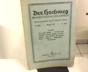 Imagen del vendedor de Der Hochweg. Ein Monatsblatt fr Leben und Wirken. 14. Jahr, 11. Heft, August 1927 a la venta por Zellibooks. Zentrallager Delbrck