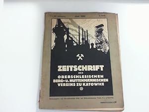 Seller image for Zeitschrift des Oberschlesischen Berg und Httenmnnischen Verein zu Katowice 65. Jhrg. Heft 6 Juni 1926 for sale by Zellibooks. Zentrallager Delbrck