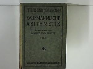 Bild des Verkufers fr Kaufmnnische Arithmetik Lehr- und bungsbuch. 1. Teil. zum Verkauf von Zellibooks. Zentrallager Delbrck