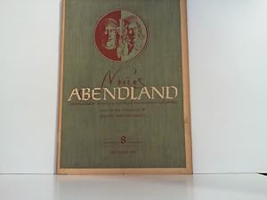 Immagine del venditore per Neues Abendland. Zeitschrift fr Politik, Kultur und Geschichte. 2. Jahrgang, Nr 8.- Oktober 1947. venduto da Zellibooks. Zentrallager Delbrck