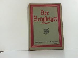 Seller image for Der Bergsteiger. Deutsche Monatschrift fr Bergsteigen, Wandern und Skilaufen. 3. (XI.) Jahrgang, Nr. 1.- Oktober 1932. for sale by Zellibooks. Zentrallager Delbrck