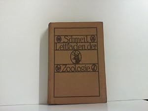 Imagen del vendedor de Leitfaden der Zoologie - ein Hilfsbuch fr den Unterricht in der Tier- und Menschenkunde an hheren Lehranstalten. a la venta por Zellibooks. Zentrallager Delbrck