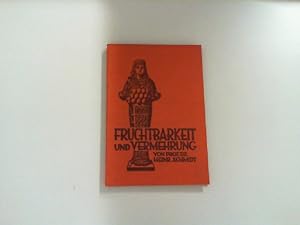Seller image for Fruchtbarkeit und Vermehrung. for sale by Zellibooks. Zentrallager Delbrck