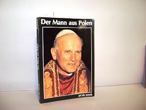 Bild des Verkufers fr Der Mann aus Polen . Papst Johannes Paul II: zum Verkauf von Zellibooks. Zentrallager Delbrck