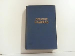 Bild des Verkufers fr Der gute Kamerad Ein Jahrbuch fr Jungen Bd. 68. zum Verkauf von Zellibooks. Zentrallager Delbrck