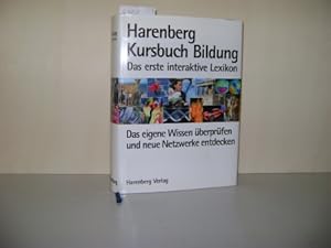 Imagen del vendedor de Harenberg, Kursbuch Bildung. das erste interaktive Lexikon. Das eigene Wissen berprfen und neue Netzwerke entdecken a la venta por Zellibooks. Zentrallager Delbrck