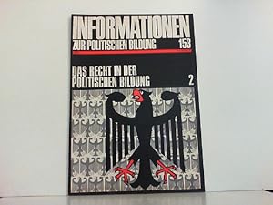 Bild des Verkufers fr Informationen zur politischen Bildung 153. Das Recht in der politischen Bildung 2. Verfassungsrechtlichen Strukturprinzipien der Bundesrepublik Deutschland. zum Verkauf von Zellibooks. Zentrallager Delbrck