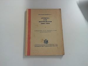 Bild des Verkufers fr Amerika und Deutschland 1936 - 1945 Auszge aus Reden und Dokumenten zum Verkauf von Zellibooks. Zentrallager Delbrck