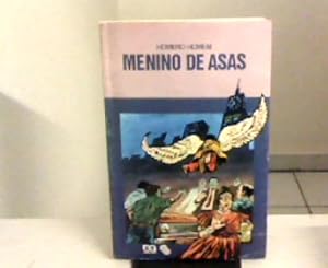 Bild des Verkufers fr Menino de Asas. 15. edio. Prmio Nacional de Literatura do MEC - INL, 1975 zum Verkauf von Zellibooks. Zentrallager Delbrck