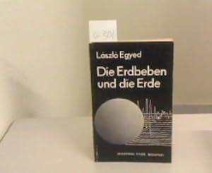 Bild des Verkufers fr Die Erdbeben und die Erde zum Verkauf von Zellibooks. Zentrallager Delbrck