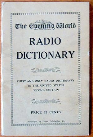 The Evening World Radio Dictionary