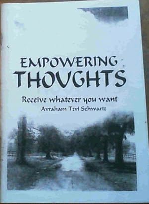 Seller image for Empowering Thoughts; Receive whatever you want for sale by Chapter 1