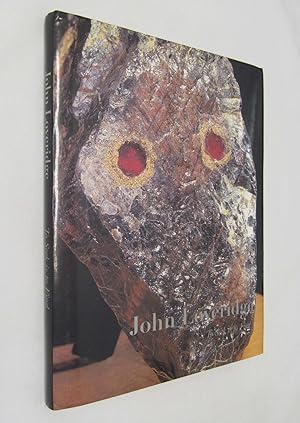 To Seek Is to Find: The Sculpture of John Loveridge