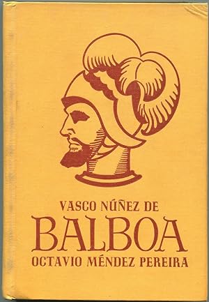 Imagen del vendedor de Vasco Nunez de Balboa a la venta por The Green Arcade
