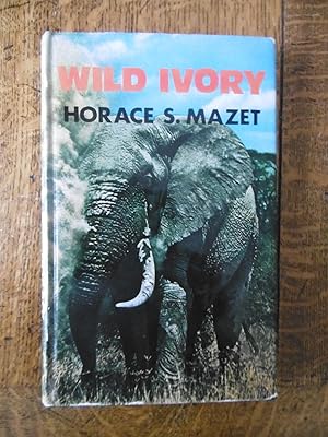 Bild des Verkufers fr Wild Ivory zum Verkauf von Carvid Books