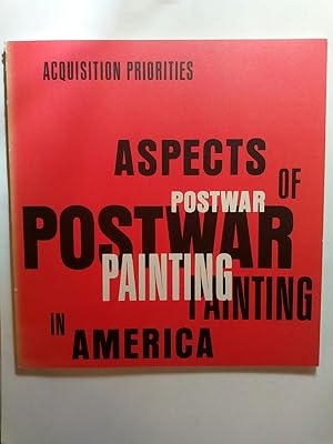 Bild des Verkufers fr Acquisition Priorities: Aspects of Postwar Painting in America, Including Arshile Gorky, Works 1944-1948 zum Verkauf von ANTIQUARIAT Franke BRUDDENBOOKS