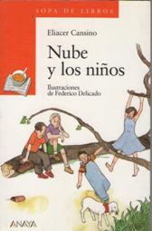 Imagen del vendedor de NUBE Y LOS NIOS a la venta por ALZOFORA LIBROS