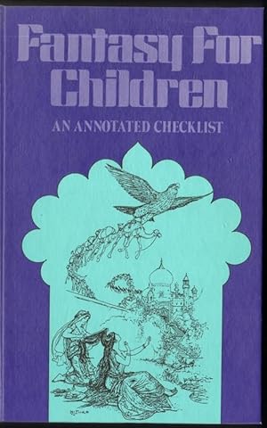 Seller image for FANTASY FOR CHILDREN: An annotated Checklist for sale by Windy Hill Books