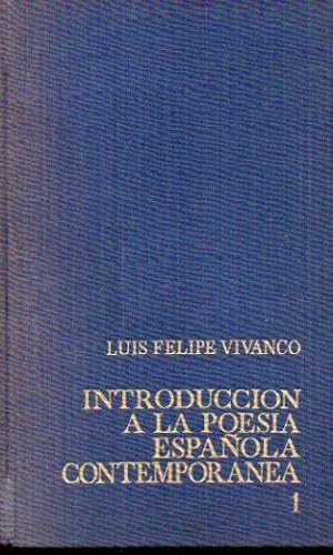 Seller image for INTRODUCCIN A LA POESA ESPAOLA CONTEMPORNEA. I. 2 ed. for sale by angeles sancha libros