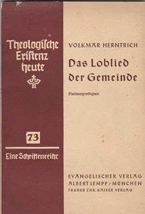 Seller image for Das Loblied der Gemeinde. Psalmenpredigten for sale by Versandantiquariat Karin Dykes