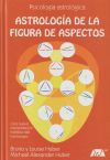 Seller image for Astrologa de la figura de aspectos: una nueva interpretacin global del horscopo for sale by AG Library