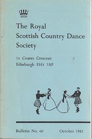 Seller image for Royal Scottish Country Dance Society Bulletin No 60 (October 1982) for sale by Sutton Books