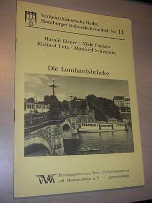 Image du vendeur pour Die Lombardsbrcke mis en vente par Versandantiquariat Rainer Kocherscheidt