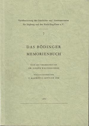 Bild des Verkufers fr Das Bdinger Memorienbuch. Nach den Vorarbeiten von Dr.Joseph Walterscheid. zum Verkauf von Rheinlandia Verlag