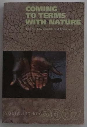 Seller image for Coming to Terms With Nature : Socialist Register 2007 for sale by EWCS BookEnds