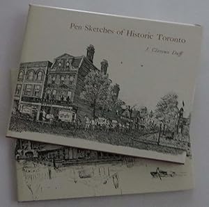 Pen Scetches of Historic Toronto : Two Volumes in Slipcase