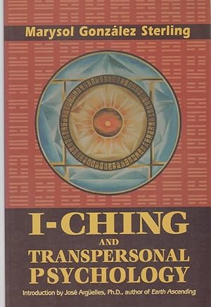 Seller image for I CHING AND TRANSPERSONAL PSYCHOLOGY for sale by The Avocado Pit