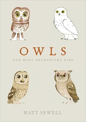 Seller image for Owls : Our Most Enchanting Bird for sale by AHA-BUCH GmbH